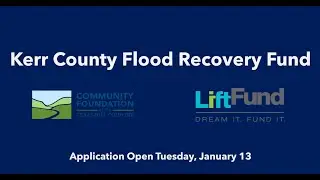 The Kerr County Small Business Recovery Program Info Session 1/26/26 English