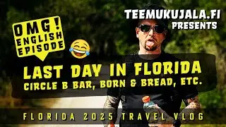 Haastepäivä ”English episode”. Last day in Florida - Florida 2025 matkavlogi