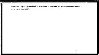 1&deg;) Qual a quantidade de elementos do conjunto que possui todos os n&uacute;meros naturais de 8 at&eacute; 908?