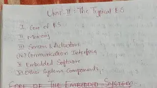 #9 The typical Embedded System | Unit-2 |  Introduction to Embedded System