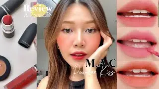 REVIEW | สวอช + รีวิวลิปสติก MAC POWDER KISS 7 สีที่ต้องมี สวยทุกสี ! | LukmeeRLW.
