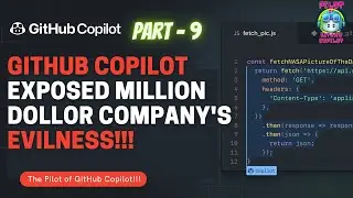 github copilot exposed million dollor company's evilness!!!  #githubcopilot #ai #ml #vscode #nocode