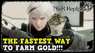 Самый быстрый способ фармить золото в NieR Replicant. Как быстро фармить золото в NieR Replicant ...