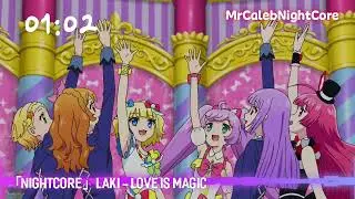 「Nightcore」Laki - Love is Magic