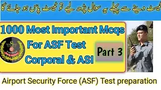 Asf Written Test Preparation 2025  || ASF Corporal important Mcqs || Asf ASI Mcqs || ASF past papers