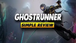 Ghostrunner Xbox Series X Review - Simple Review