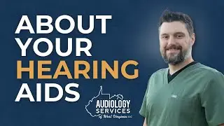 Hearing Aid Basics and Care | Audiology Services of West Virginia