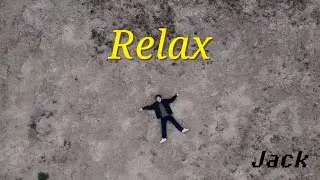Jack / Relax -Music Video-