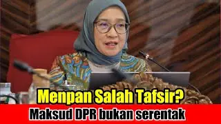 Yes! Kebijakan MenpanRB dievaluasi DPR, CASN Serentak dibatalkan?