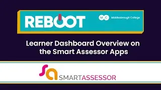 Learner Dashboard Overview on the Smart Assessor Tabs