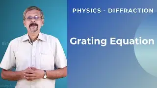 Grating Equation - Diffraction