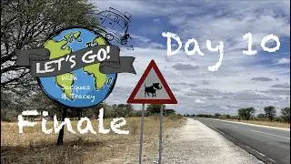 Namibia &ndash; Part 5(Finale)