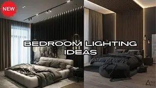NEW 2024 BEDROOM LIGHTING IDEAS