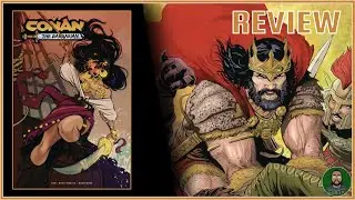COMIC REVIEW: CONAN THE BARBARIAN | ISSUE 8