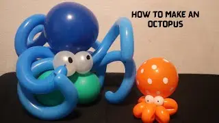 How to make a balloon octopus
