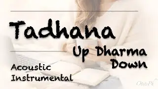 Up Dharma Down – Tadhana | Cozy Acoustic Instrumental • Coffee Shop Study Chill