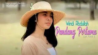 Pandang Pertama - Windi Abdullah ( Official Music Video )