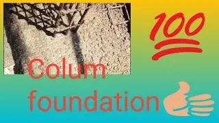 Colum foundation Concrete.