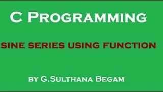 Sine Series using function