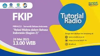 PBIN4215 - Semantik Bahasa Indonesia ~ Relasi Makna dalam Bahasa Indonesia (Bagian 2)