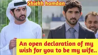 An open declaration of my wish..|fazza shiekh hamdan| fazza beautiful poem| fazza new English poem