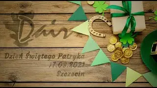 Dom&oacute;wka z DAIR, Dzień Świętego Patryka 17.03.2021