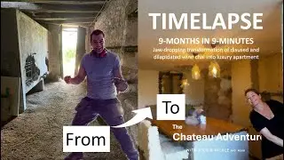 Timelapse  - Jaw dropping transformation of disused and dilapidated wine chai into luxury apartment