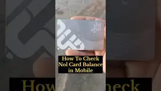How To Check Nol Card Balance in Mobile #nolcard #nolcardbalance #metro #metrobus #shorts