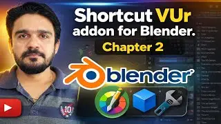 VUr Addon for Blender | Complete Shortcut Guide | Chapter 2 (Hindi)