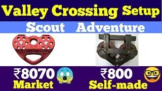 Valley Crossing Setup - Scout Adventure