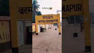 Come to Odisha ✨🚂#journey #travel #odia #odisha #berhampur #berhampuriya #brahmapur #shorts#ytshorts