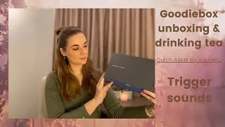 ASMR | Goodiebox unboxing | Drinking tea | tapping | Dutch | ASMaRja