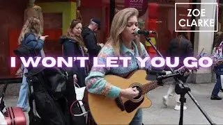 I Won't Let You Go - James Morrisson | Zoe Clarke Cover | full vid