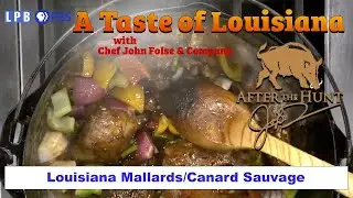 Луизианские кряквы / Canard Sauvage | Вкус Луизианы с шеф-поваром Джоном Фолсом и компанией (2010)