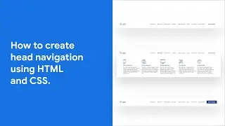 How to create Head navigation using HTML, and CSS.