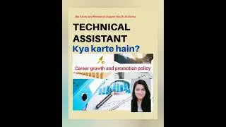 Technical Assistant job profile and career growth, promotion policy👇 #sarkarinaukri