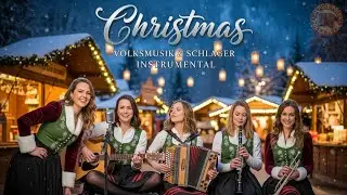 🎷🎄 Traditional German Christmas Music Live &ndash;  Cozy Bavarian Christmas Relaxing Melodies 🎵🎄🎅
