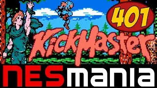 Kick Master | NESMania | Episode 401