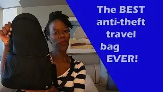 The BEST Anti-theft travel bag!
