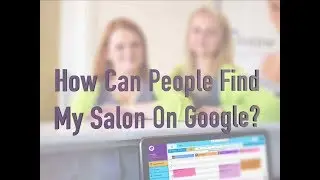 How Can People Find My Salon On Google? - Salon Marketing Q&A