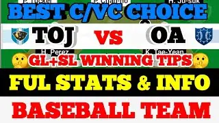 TOJ vs OA Dream11 prediction TOJ vs OA Baseball Dream11 Team TOJ vs OA Baseball Team today