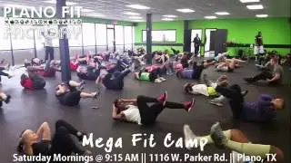 Mega Fit Camp @ The Plano Fit Factory