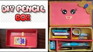 ✨How to Make Pencil Box with Waste Box #diypencilbox #cardboardcraft #youtubevideo #viral #trending