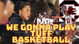 GAMECOCKS DAWN STALEY SAYS HER GIRL ARE GONNA PLAY TUFF BASKETBALL!