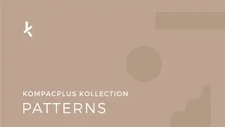 Patterns Kollection | KompacPlus