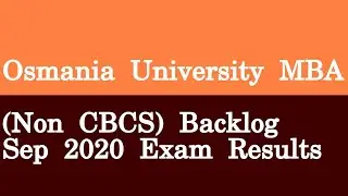 Osmania University MBA Non CBCS Backlog Sep 2020 Exam Results