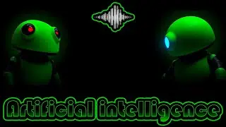 ARTIFICIAL INTELLIGENCE - ZounXs 🤖 [NO COPYRIGHT 🈚 - OFFICIAL MUSIC VIDEO 🎵]