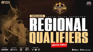 Bangaldesh Regionals Quarter Finals || South Asian Showdown S-1