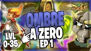 AVENTURE EPIQUE SUR OMBRE ! EP 1 ! Lvl 0-35  ! GROSSE HYPE !