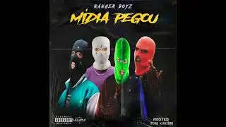 Ranger Boyz - M&iacute;dia Pegou (Hosted Tchu X A&iacute;lton) [&Aacute;udio Oficial]